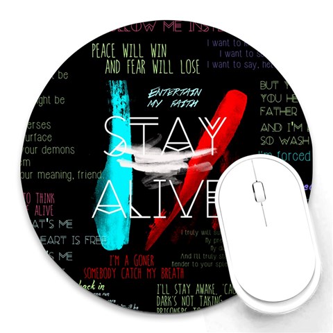 Twenty One Pilots Stay Alive Song Lyrics Quotes Round Mousepad from ArtsNow.com Front