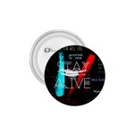Twenty One Pilots Stay Alive Song Lyrics Quotes 1.75  Button