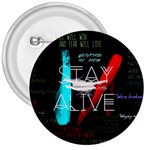 Twenty One Pilots Stay Alive Song Lyrics Quotes 3  Button