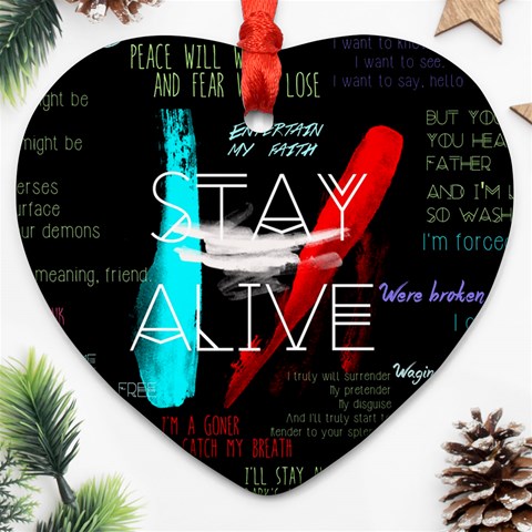 Twenty One Pilots Stay Alive Song Lyrics Quotes Ornament (Heart) from ArtsNow.com Front