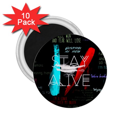 Twenty One Pilots Stay Alive Song Lyrics Quotes 2.25  Magnet (10 pack) from ArtsNow.com Front