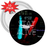 Twenty One Pilots Stay Alive Song Lyrics Quotes 3  Button (10 pack)