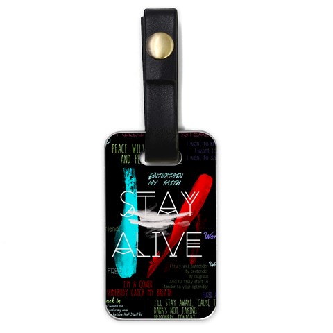 Twenty One Pilots Stay Alive Song Lyrics Quotes Luggage Tag (one side) from ArtsNow.com Front