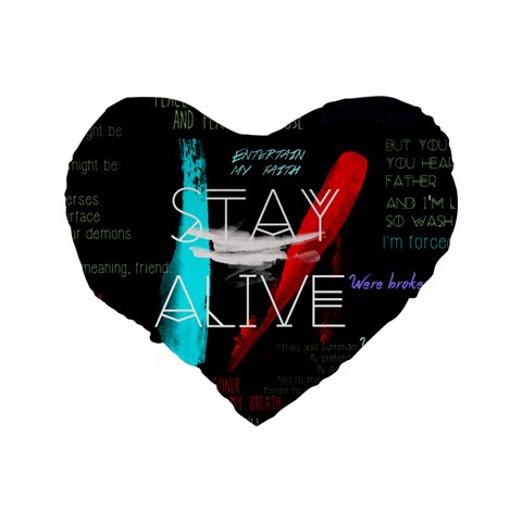 Twenty One Pilots Stay Alive Song Lyrics Quotes Standard 16  Premium Heart Shape Cushion  from ArtsNow.com Back