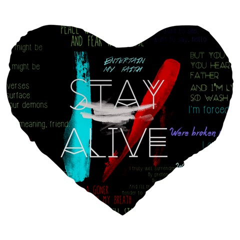 Twenty One Pilots Stay Alive Song Lyrics Quotes Large 19  Premium Heart Shape Cushion from ArtsNow.com Front