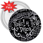 Panic ! At The Disco Lyric Quotes 3  Button (10 pack)