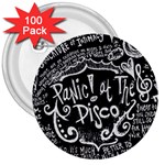 Panic ! At The Disco Lyric Quotes 3  Button (100 pack)