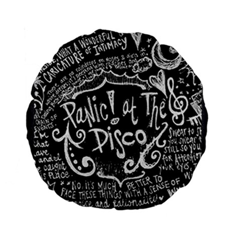 Panic ! At The Disco Lyric Quotes Standard 15  Premium Flano Round Cushion  from ArtsNow.com Back