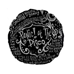 Panic ! At The Disco Lyric Quotes Standard 15  Premium Flano Round Cushion  from ArtsNow.com Back
