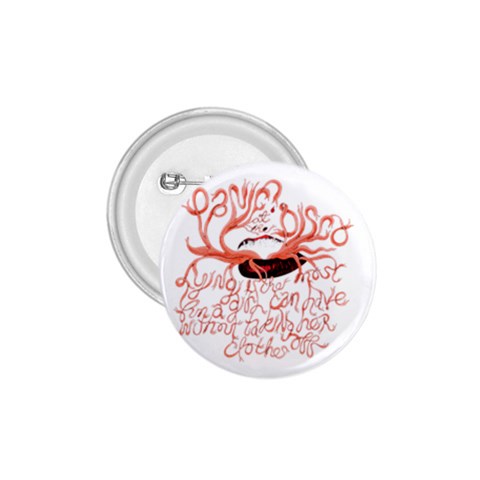 Panic At The Disco   Lying Is The Most Fun A Girl Have Without Taking Her Clothes 1.75  Button from ArtsNow.com Front