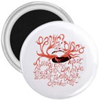 Panic At The Disco   Lying Is The Most Fun A Girl Have Without Taking Her Clothes 3  Magnet