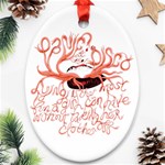 Panic At The Disco   Lying Is The Most Fun A Girl Have Without Taking Her Clothes Ornament (Oval)