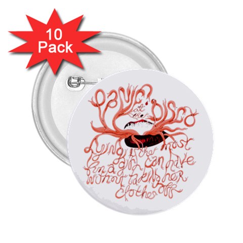 Panic At The Disco   Lying Is The Most Fun A Girl Have Without Taking Her Clothes 2.25  Button (10 pack) from ArtsNow.com Front