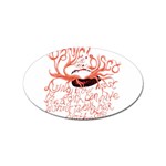 Panic At The Disco   Lying Is The Most Fun A Girl Have Without Taking Her Clothes Sticker Oval (10 pack)