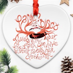 Panic At The Disco   Lying Is The Most Fun A Girl Have Without Taking Her Clothes Heart Ornament (Two Sides) from ArtsNow.com Back