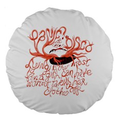 Panic At The Disco   Lying Is The Most Fun A Girl Have Without Taking Her Clothes Large 18  Premium Flano Round Cushion  from ArtsNow.com Front