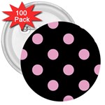 Polka Dots - Cotton Candy Pink on Black 3  Button (100 pack)