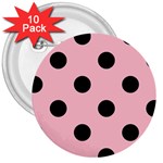Polka Dots - Black on Pink 3  Button (10 pack)