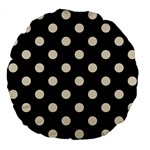 Polka Dots - Pearl Brown on Black Large 18  Premium Flano Round Cushion