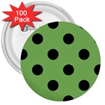 Polka Dots - Black on Dollar Bill Green 3  Button (100 pack)