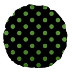 Polka Dots - Dollar Bill Green on Black Large 18  Premium Flano Round Cushion