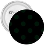 Polka Dots - Deep Green on Black 3  Button