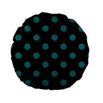 Polka Dots - Teal on Black Standard 15  Premium Round Cushion