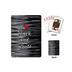 I love black and white 2 Playing Cards (Mini) 