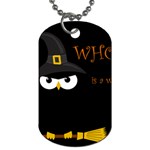 Who is a witch? Dog Tag (Two Sides)