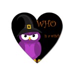 Who is a witch? - purple Heart Magnet