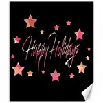 Happy Holidays 3 Canvas 8  x 10 