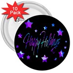 Happy Holidays 6 3  Buttons (10 pack) 