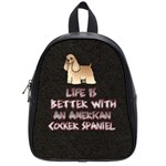 Life Is Better With An American Cocker Spaniel School Bag (Small)