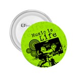 Music Is Life 2.25  Button