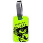 Music Is Life Luggage Tag (two sides)