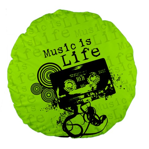 Music Is Life Large 18  Premium Flano Round Cushion  from ArtsNow.com Front