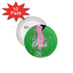 Pretty in Pink, Making You Green With Envy 1.75  Button (10 pack) 