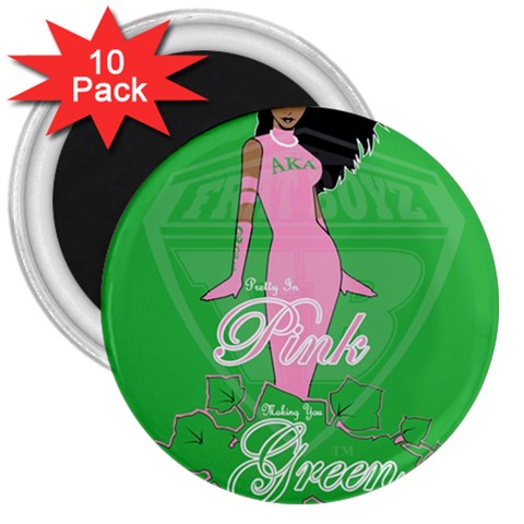 Pretty in Pink, Making You Green With Envy 3  Magnet (10 pack) from ArtsNow.com Front