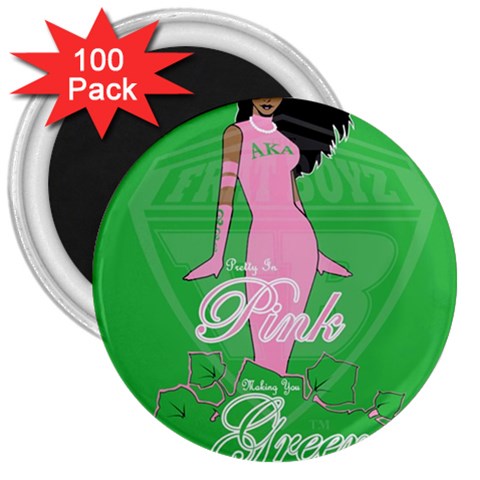 Pretty in Pink, Making You Green With Envy 3  Magnet (100 pack) from ArtsNow.com Front