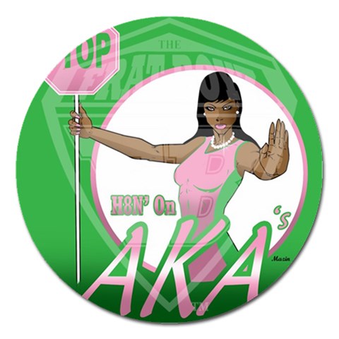 aka Stop H8N on AKA s Magnet 5  (Round) from ArtsNow.com Front