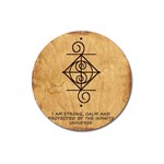 I Am Strong, Calm  And Protected By The Infinite Universe Magnet 3  (Round)
