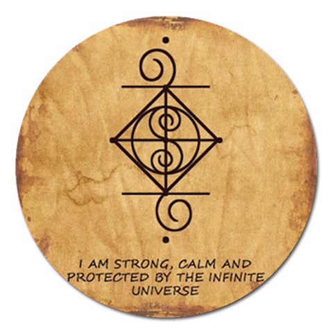 I Am Strong, Calm  And Protected By The Infinite Universe Magnet 5  (Round) from ArtsNow.com Front