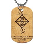 I Am Strong, Calm  And Protected By The Infinite Universe Dog Tag (Two Sides)