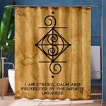 I Am Strong, Calm  And Protected By The Infinite Universe Shower Curtain 60  x 72  (Medium) 