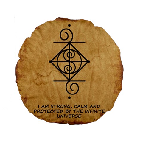 I Am Strong, Calm  And Protected By The Infinite Universe Standard 15  Premium Flano Round Cushions from ArtsNow.com Back