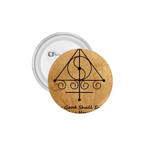 Only Good Shall Enter This House 1.75  Buttons from ArtsNow.com Front