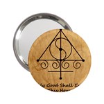 Only Good Shall Enter This House 2.25  Handbag Mirrors