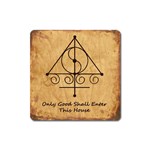 Only Good Shall Enter This House Square Magnet