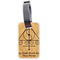 Only Good Shall Enter This House Luggage Tag (two sides) from ArtsNow.com Back