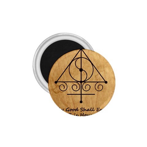Only Good Shall Enter This House 1.75  Magnets from ArtsNow.com Front
